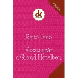 Vesztegzár a Grand Hotelben